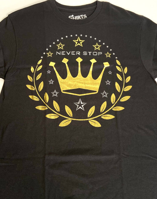 "Never Stop" Inspirational Crown Black Cotton T-Shirt by Shirts Happen