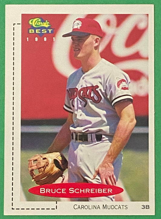 Bruce Schreiber Vintage 1991 MiLB Classic Best #225 Carolina Mudcats by Classic Games