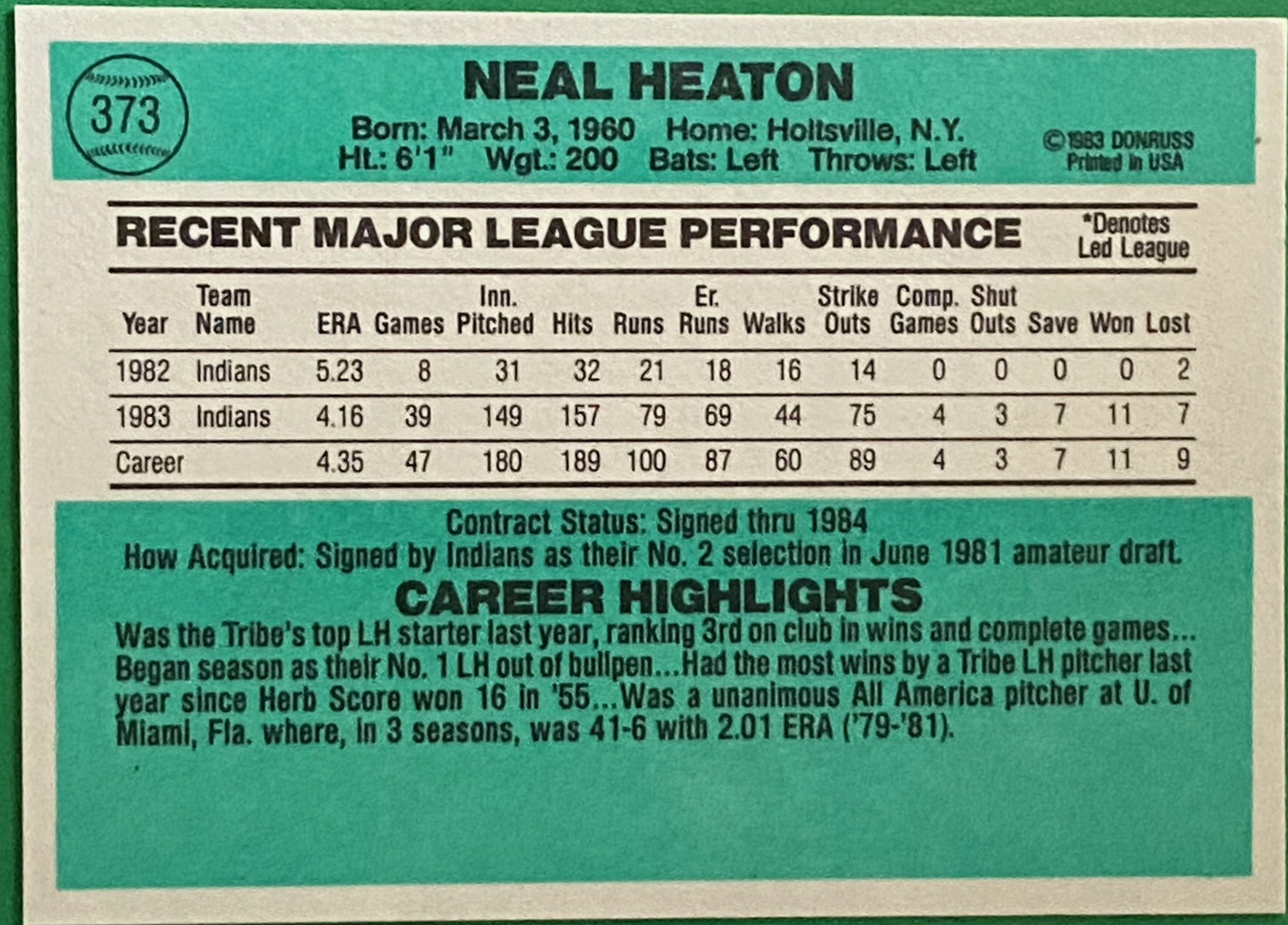 Neal Heaton (RC) 1984 MLB #373 Cleveland Indians by Donruss