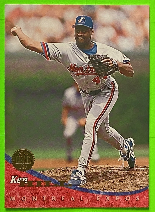 Ken Hill 1994 MLB The Leaf Set #282 Montreal Expos by Donruss, Inc.