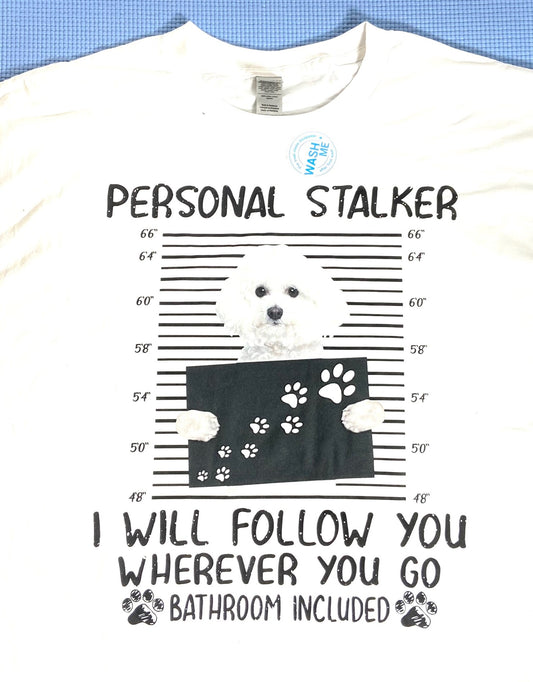 Doggie "Personal Stalker" NOS Adult 3XL White T-Shirt by Unknown