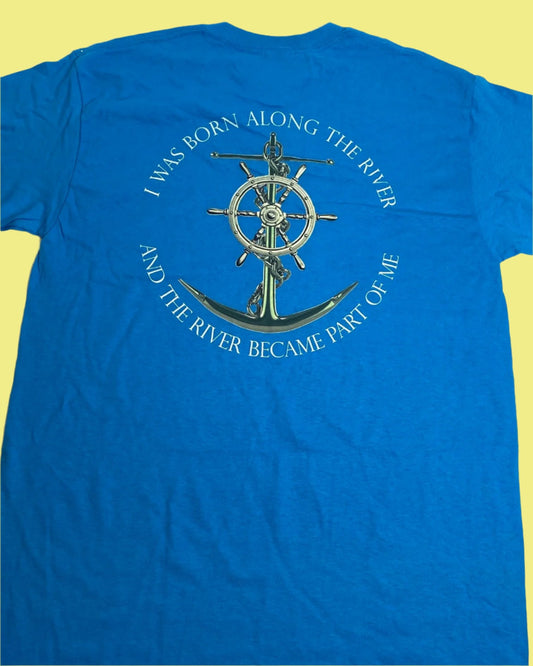 "I Was Born Along The River..." NOS Adult M Blue T-Shirt by Gildan