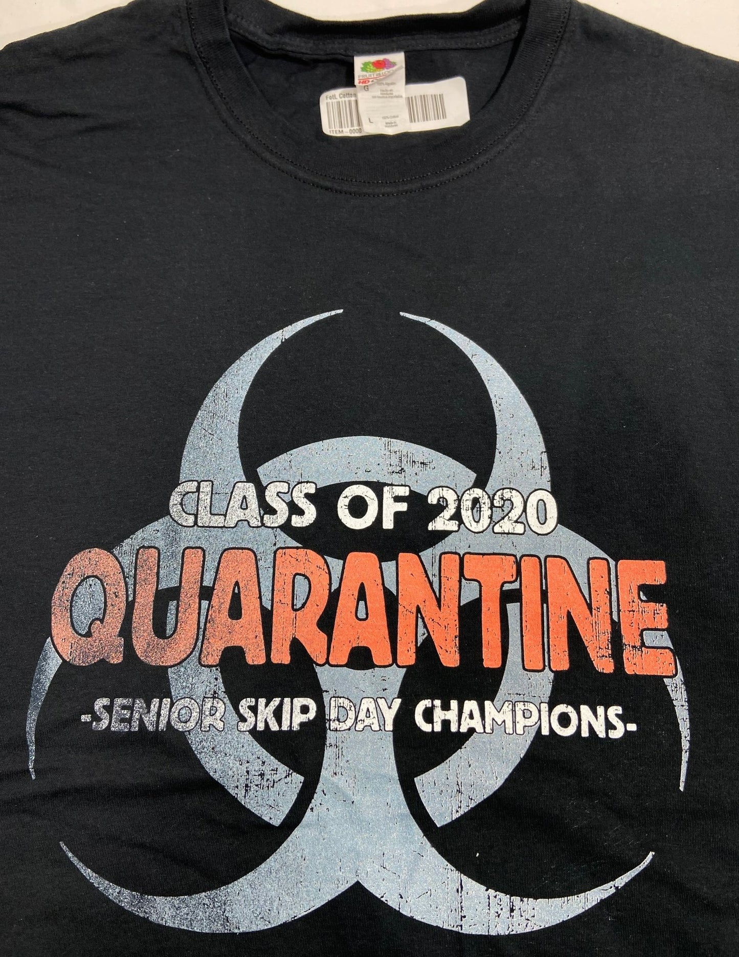 Class of 2020 Quarantine Senior Skip Day Champs -- Adult Black Large T-Shirt by Unknown