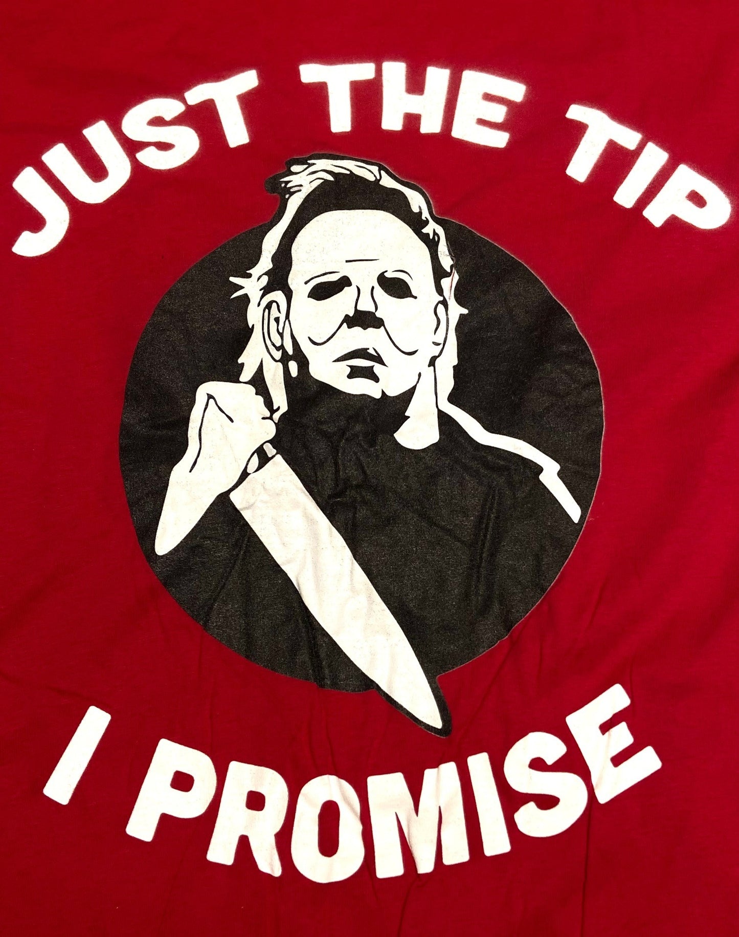 "Just the Tip -- I Promise" Unisex 2XL Red T-Shirt by Unknown