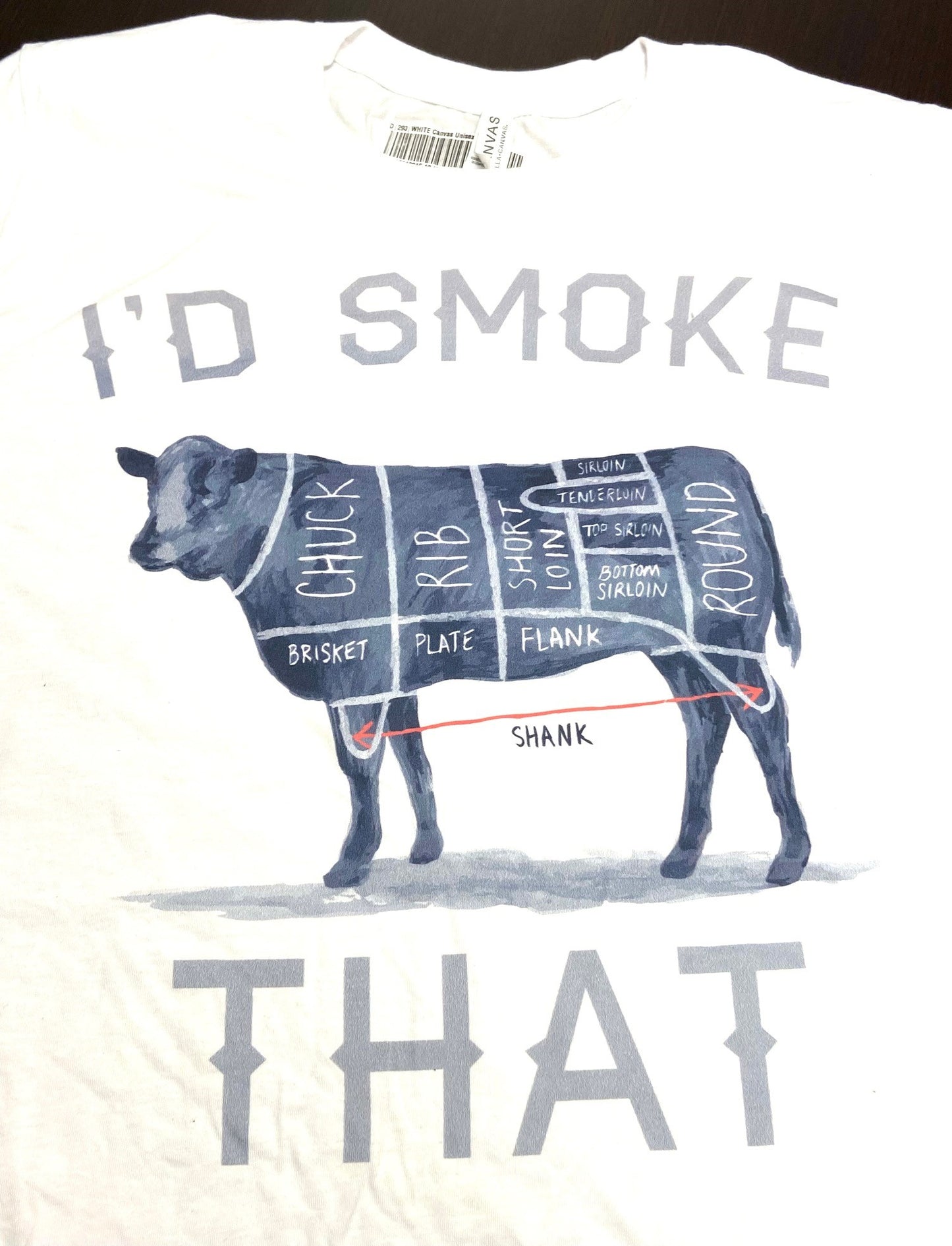 "I'd Smoke That..." Adult Unisex T-Shirt (Variety of Color/Size) by Unknown