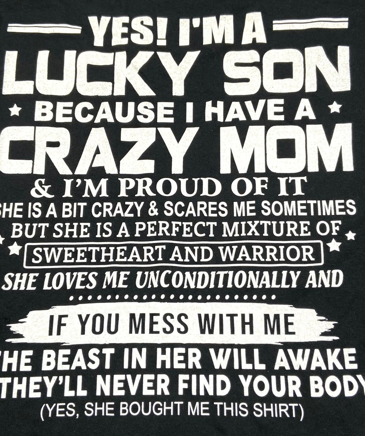 "Yes, I'm a Lucky Son" Adult 2XL Black T-Shirt by Unknown