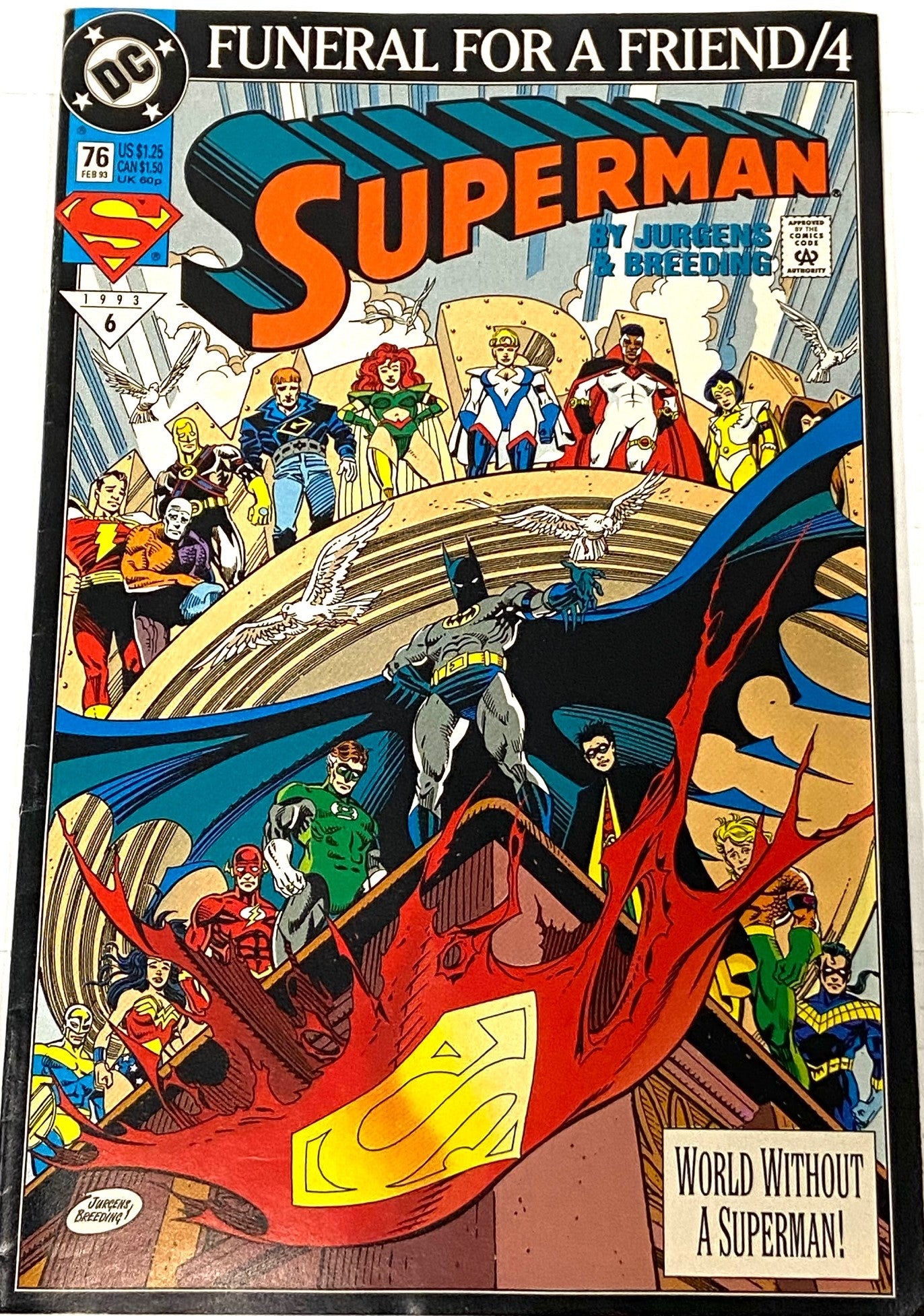 Superman: Funeral For A Friend February '93 Issue # 76 by DC Comics